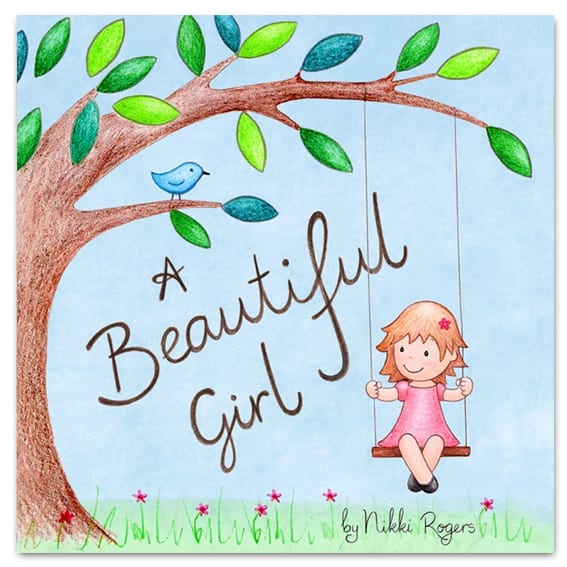 A Beautiful Girl book by Nikki Rogers